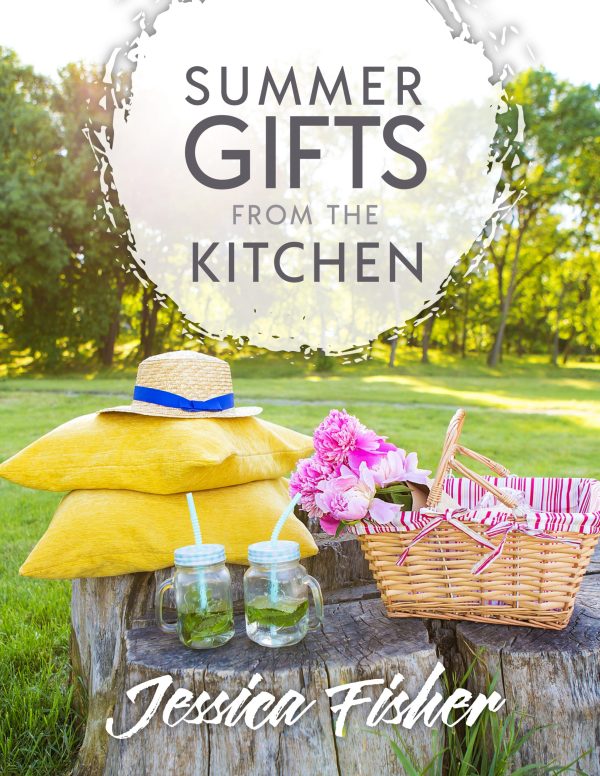 cover image of summer gifts from the kitchen.