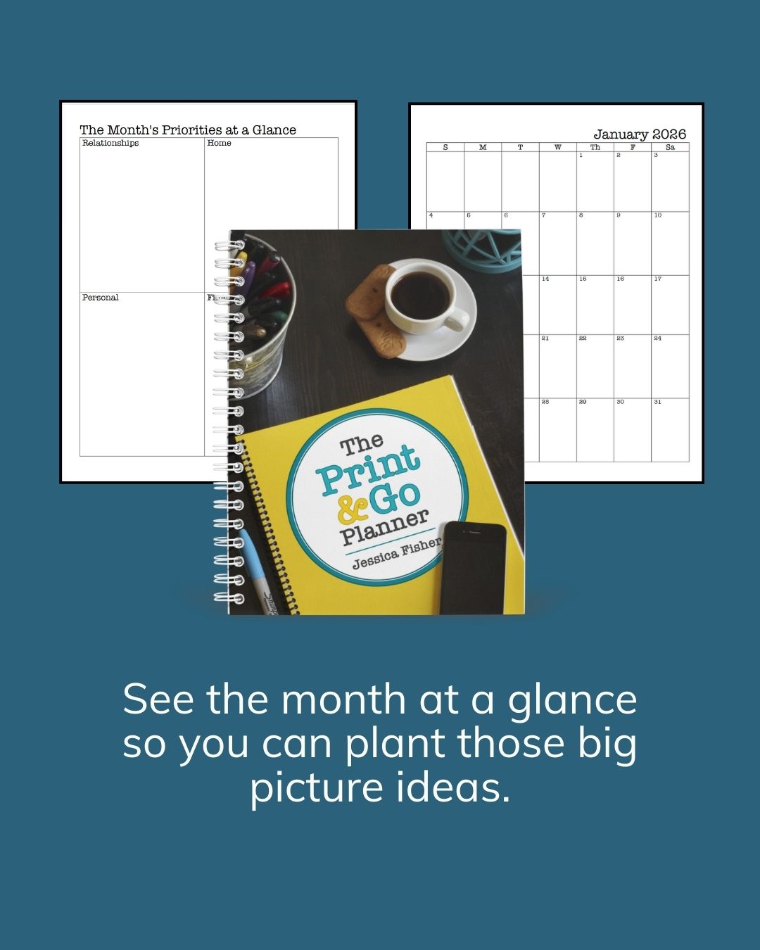 monthly pages in print and go planner.