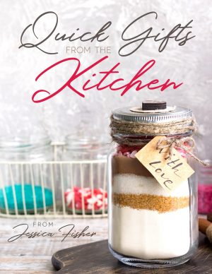 cover image of quick gifts from the kitchen.