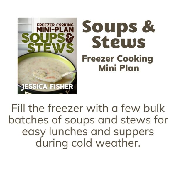 graphic for soups and stews freezer plan.