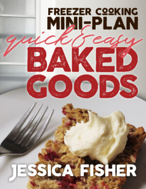 cover image of mini freezer cooking plan for baked goods.