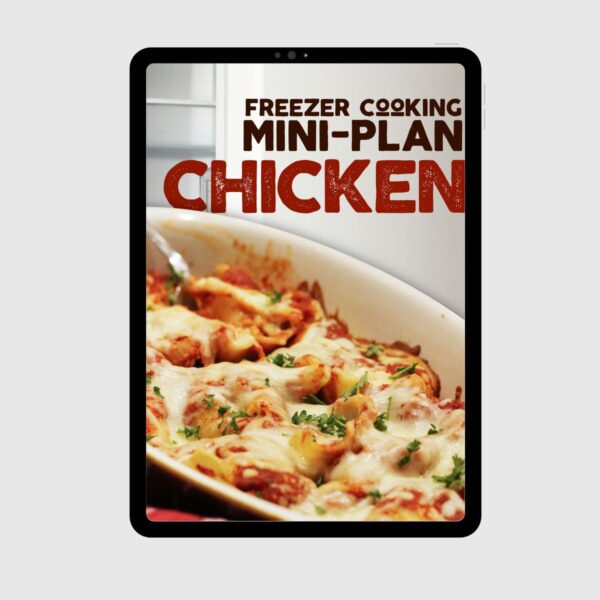 cover image of freezer cooking mini plan chicken on a tablet.
